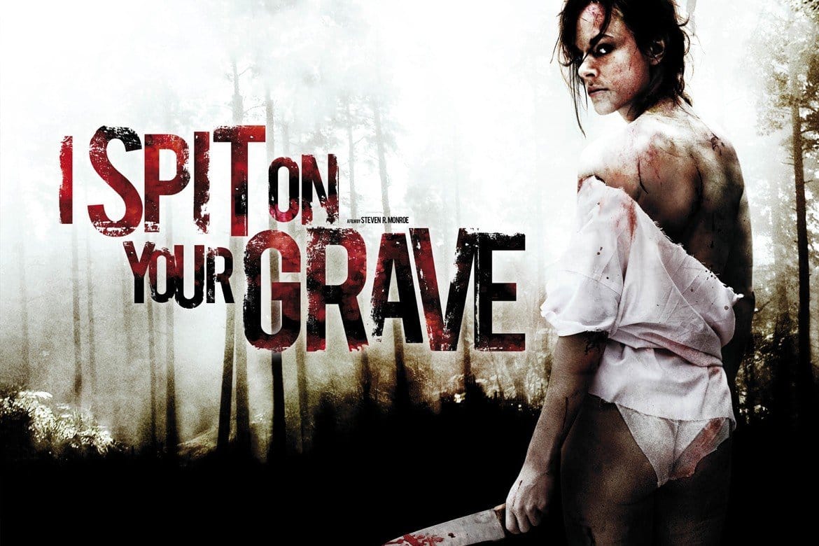 I Spit on Your Grave 2010