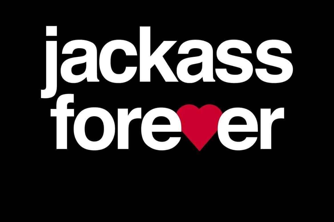 Jackass Forever