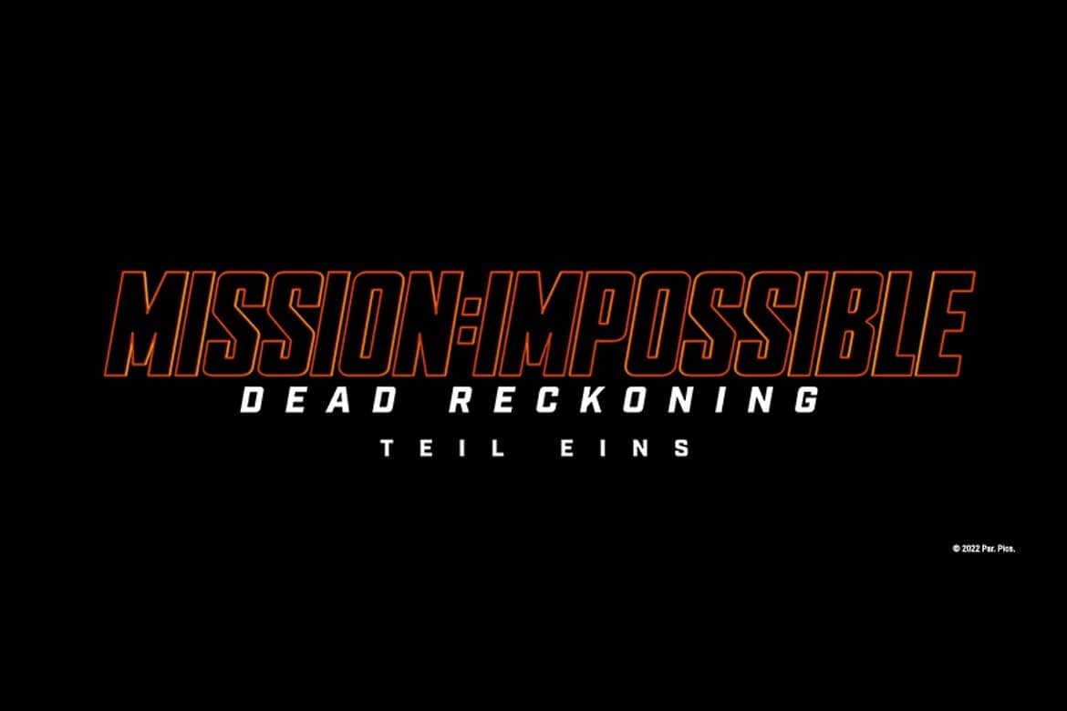 Mission: Impossible – Dead Reckoning