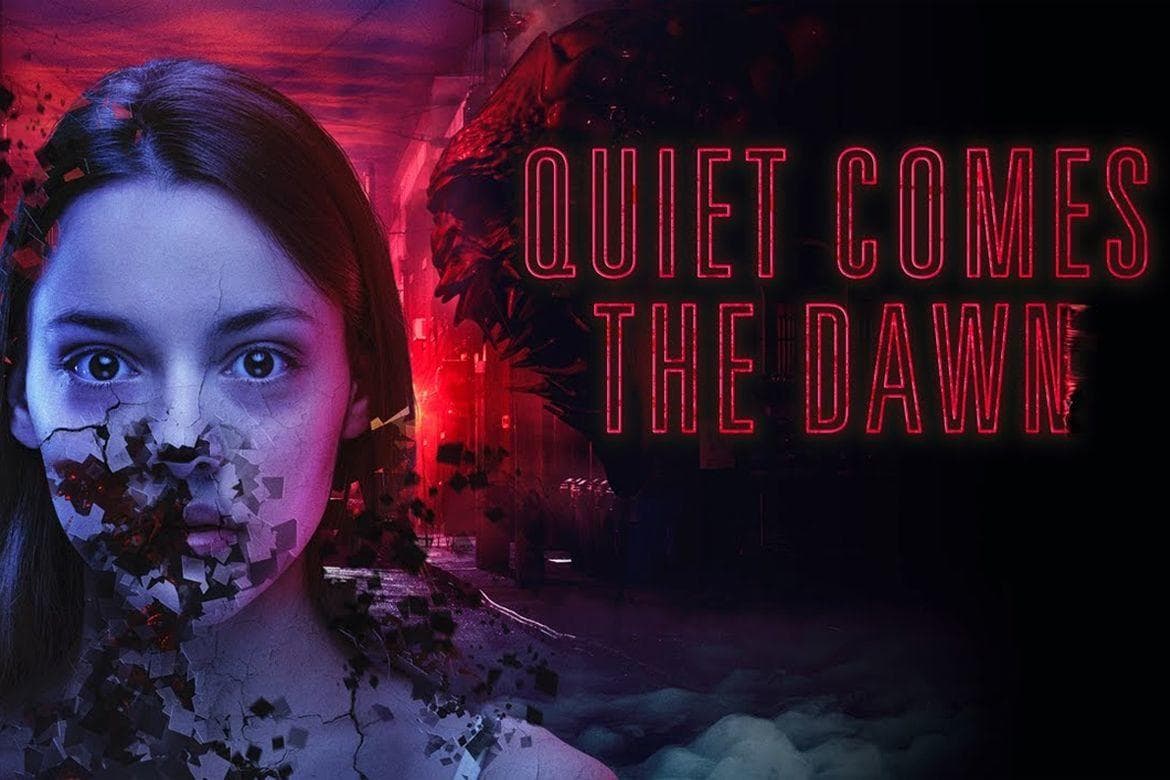 Quiet Comes the Dawn