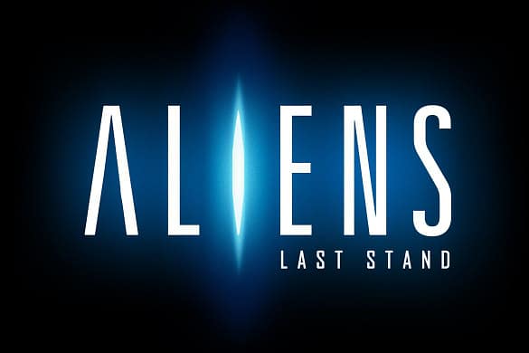 ALIENS: LAST STAND