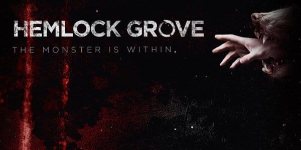 Hemlock Grove