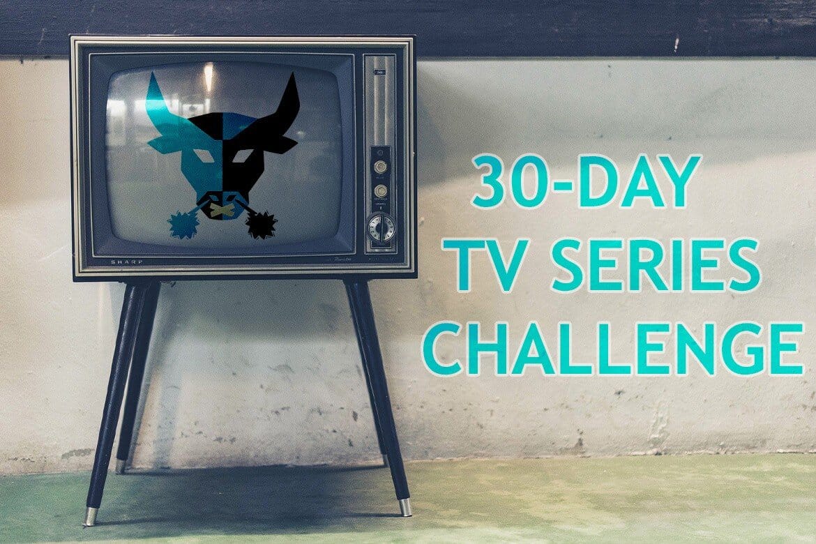 30 day tv series challenge