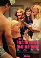 Die Hochzeit unserer dicksten Freundin Die Hochzeit unserer dicksten Freundin